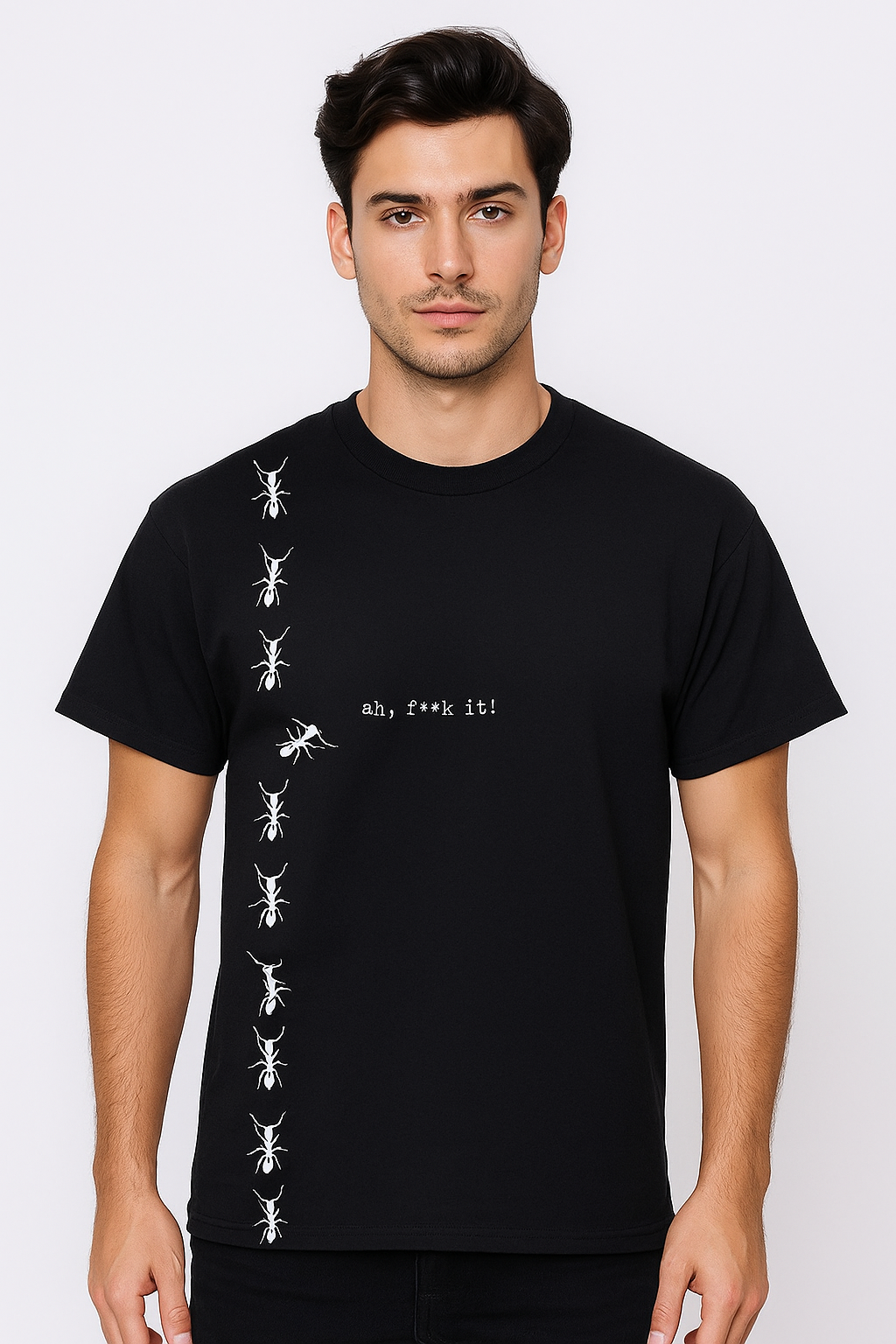 Ah, F**k It!” T-Shirt – Funny Ants Graphic Tee, Unisex Cotton T-Shirt